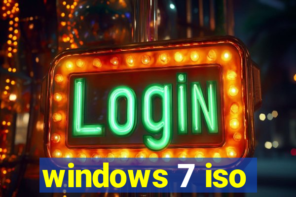 windows 7 iso